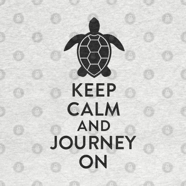 Keep Calm and Journey On by Paul L